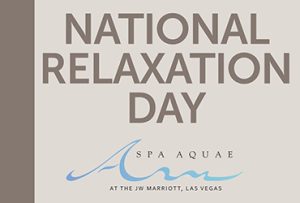 National Relaxation Day at Spa Aquae includes our CBD infused treatment specials.