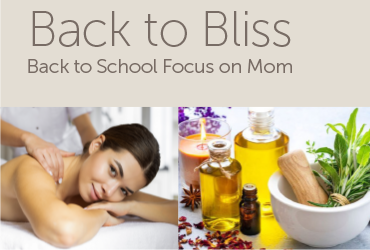 Back to School - Back to Bliss Spa Special