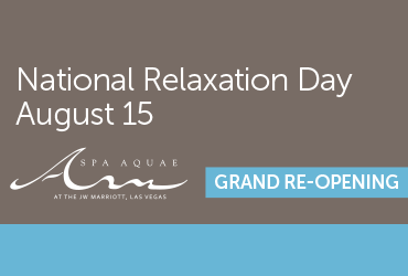 National Relaxation Day - Grand Re-Opening